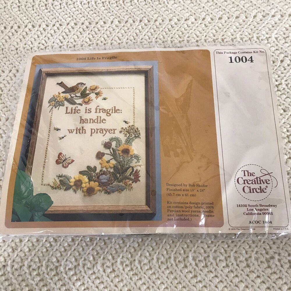 The Creative Circle Embroidery Kit "Life Is Fragile" #1004. 18" x 24". VTG 1981